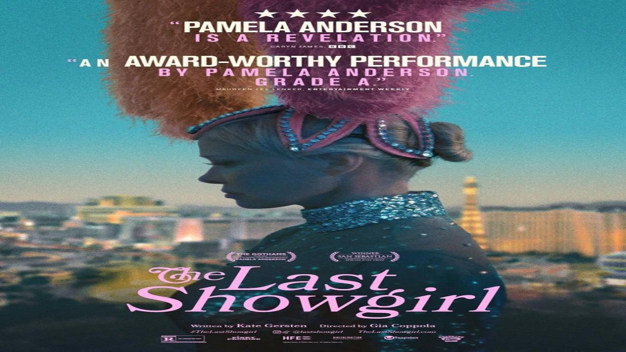 فيلم The Last Showgirl 2024 مترجم